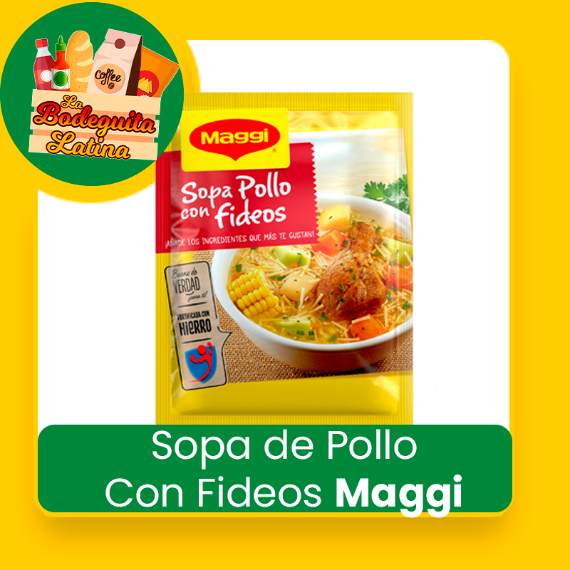 Sopa de Pollo con Fideos Maggi – La Bodeguita Latina